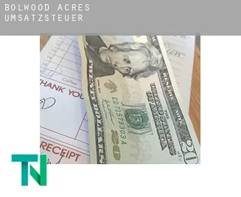 Bolwood Acres  Umsatzsteuer