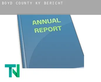 Boyd County  Bericht