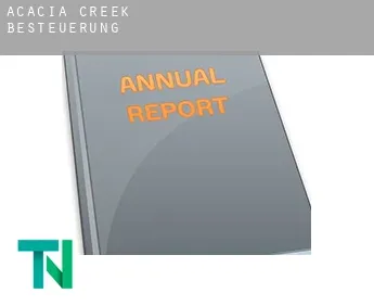 Acacia Creek  Besteuerung