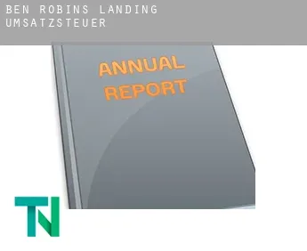 Ben Robins Landing  Umsatzsteuer