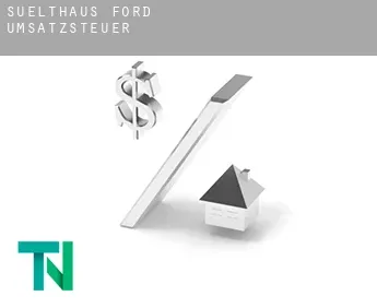 Suelthaus Ford  Umsatzsteuer