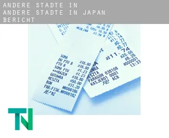 Andere Städte in Andere Städte in Japan  Bericht