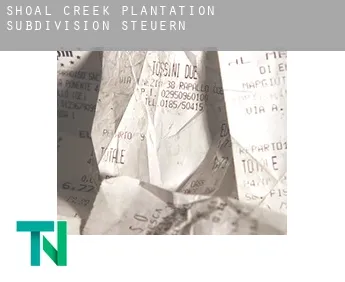 Shoal Creek Plantation Subdivision  Steuern