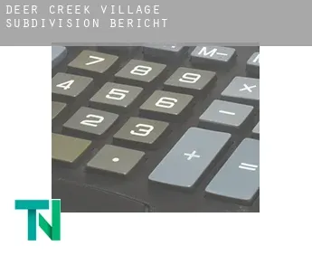 Deer Creek Village Subdivision  Bericht