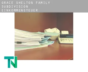 Grace Shelton Family Subdivision  Einkommensteuer