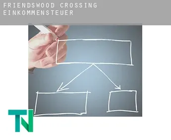 Friendswood Crossing  Einkommensteuer