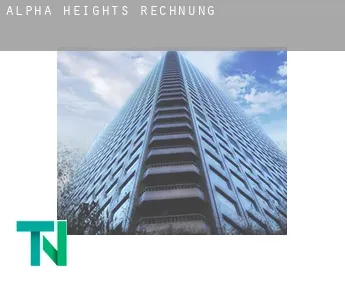 Alpha Heights  Rechnung