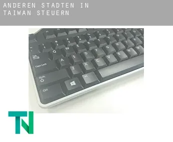 Anderen Städten in Taiwan  Steuern