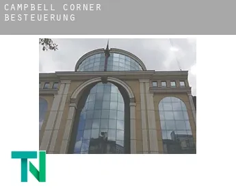 Campbell Corner  Besteuerung