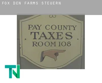 Fox Den Farms  Steuern