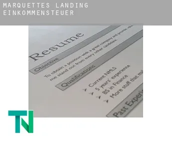 Marquettes Landing  Einkommensteuer