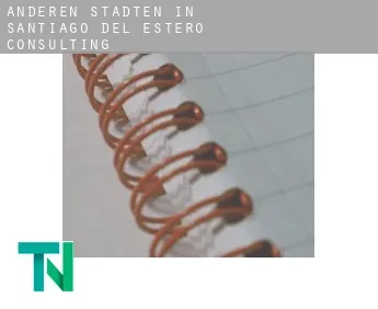 Anderen Städten in Santiago del Estero  Consulting