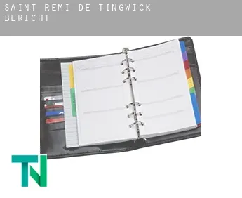 Saint-Rémi-de-Tingwick  Bericht