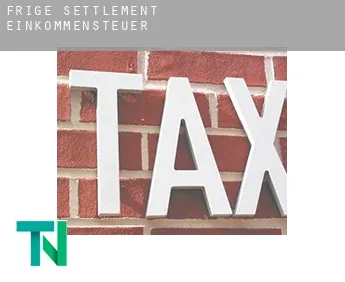 Frige Settlement  Einkommensteuer