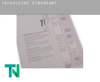 Tacoaleche  Finanzamt