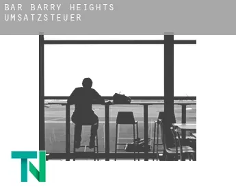 Bar-Barry Heights  Umsatzsteuer