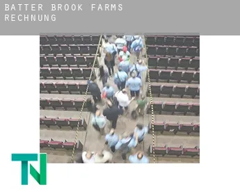 Batter Brook Farms  Rechnung