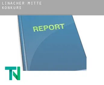 Linacher Mitte  Konkurs