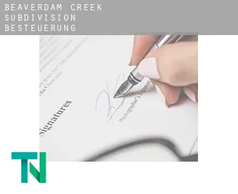 Beaverdam Creek Subdivision  Besteuerung